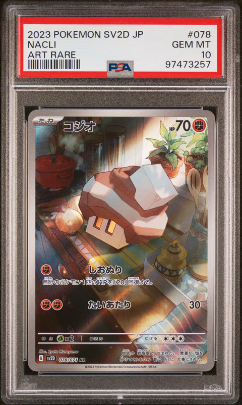 2023 Pokemon Japanese Sv2d-Clay Burst #078 Nacli PSA 10