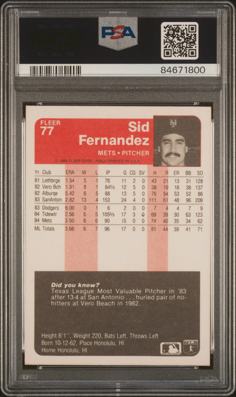 1985 Fleer #77 Sid Fernandez PSA 9